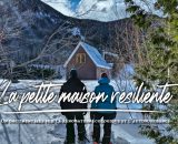 Documentaire « La petite maison résiliente »